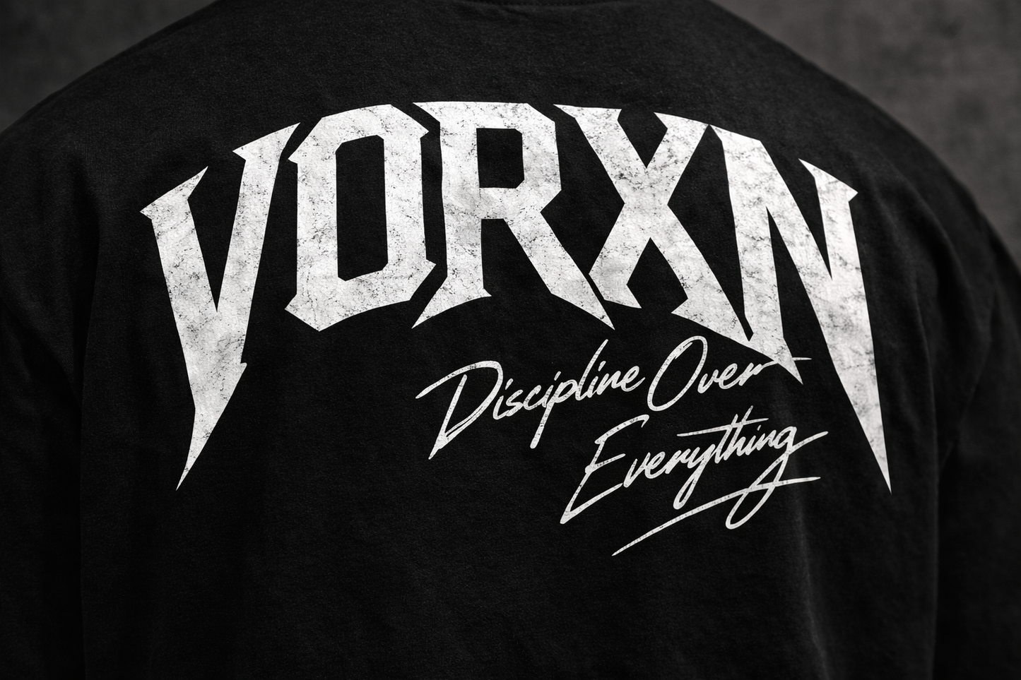 VORXN Discipline Over Everything